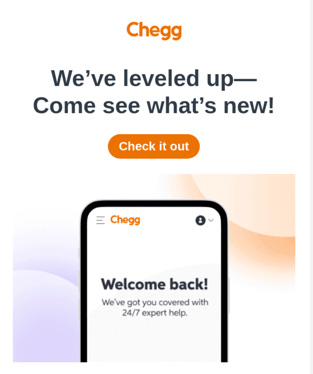 We've leveled up- Come see what's new! Chegg newsletter