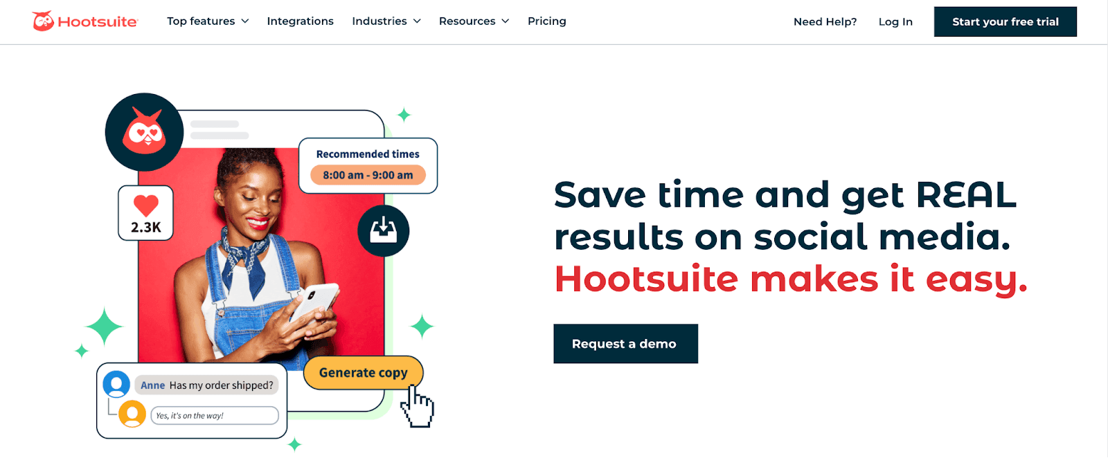 Save time and get REAL results on social media. Hootsuite makes it easy.