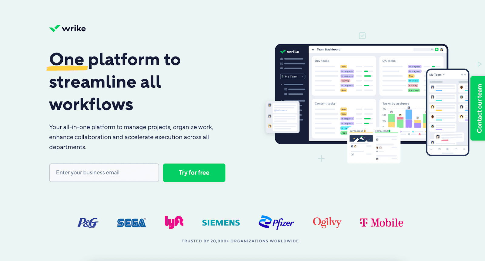 One platform to streamline all work flows - Trusted by 20k+ organizations worldwide