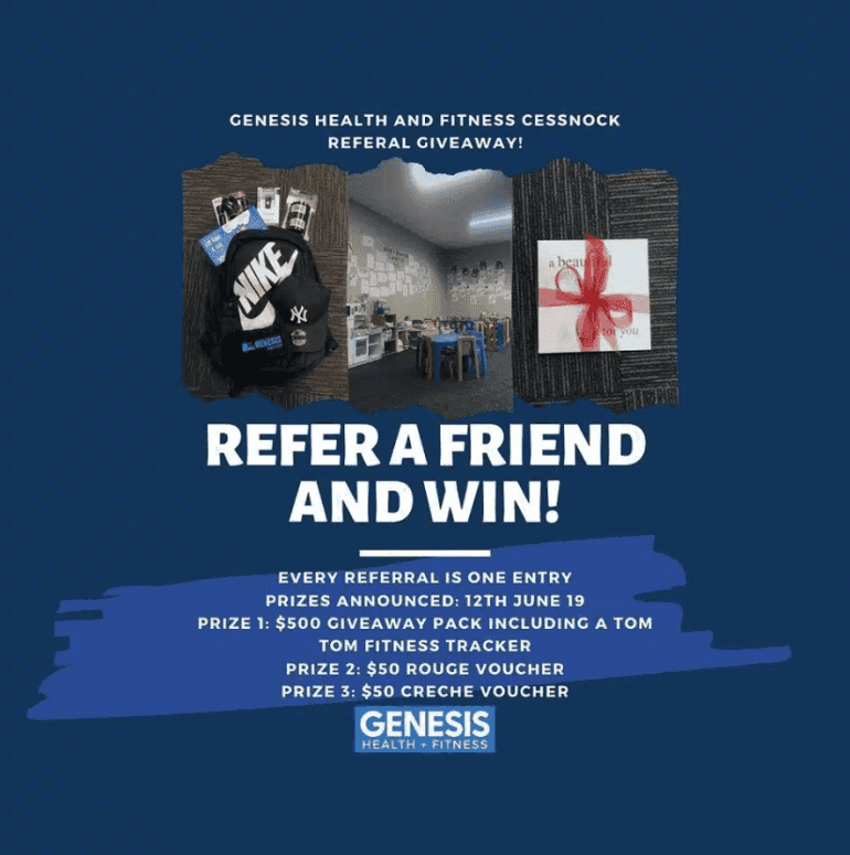 Genesis health and fitness cessnock referral giveaway - Refer a friend and win