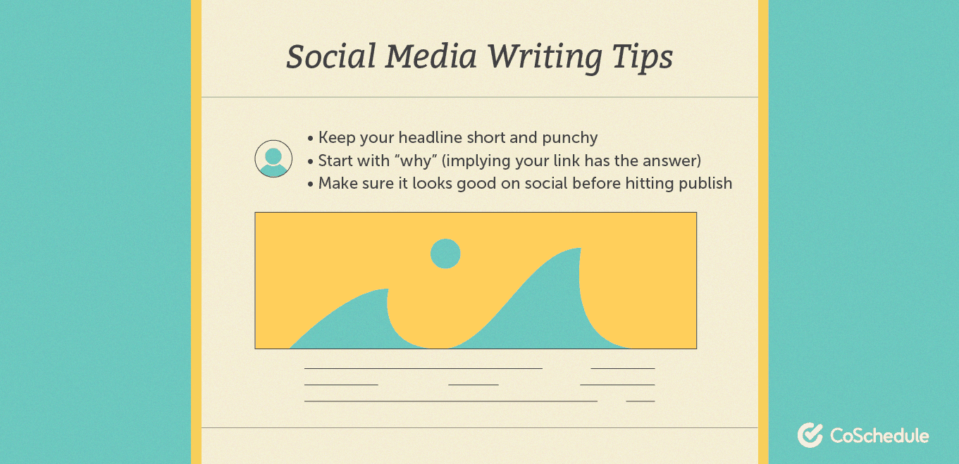 CoSchedule social media writing tips