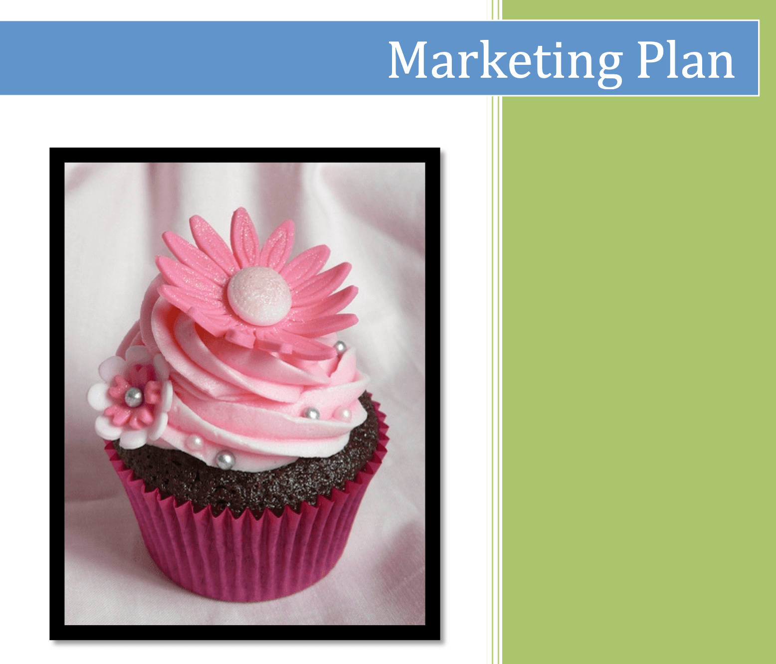 Presentation slide titled Marketing Plan with a designed cupcake