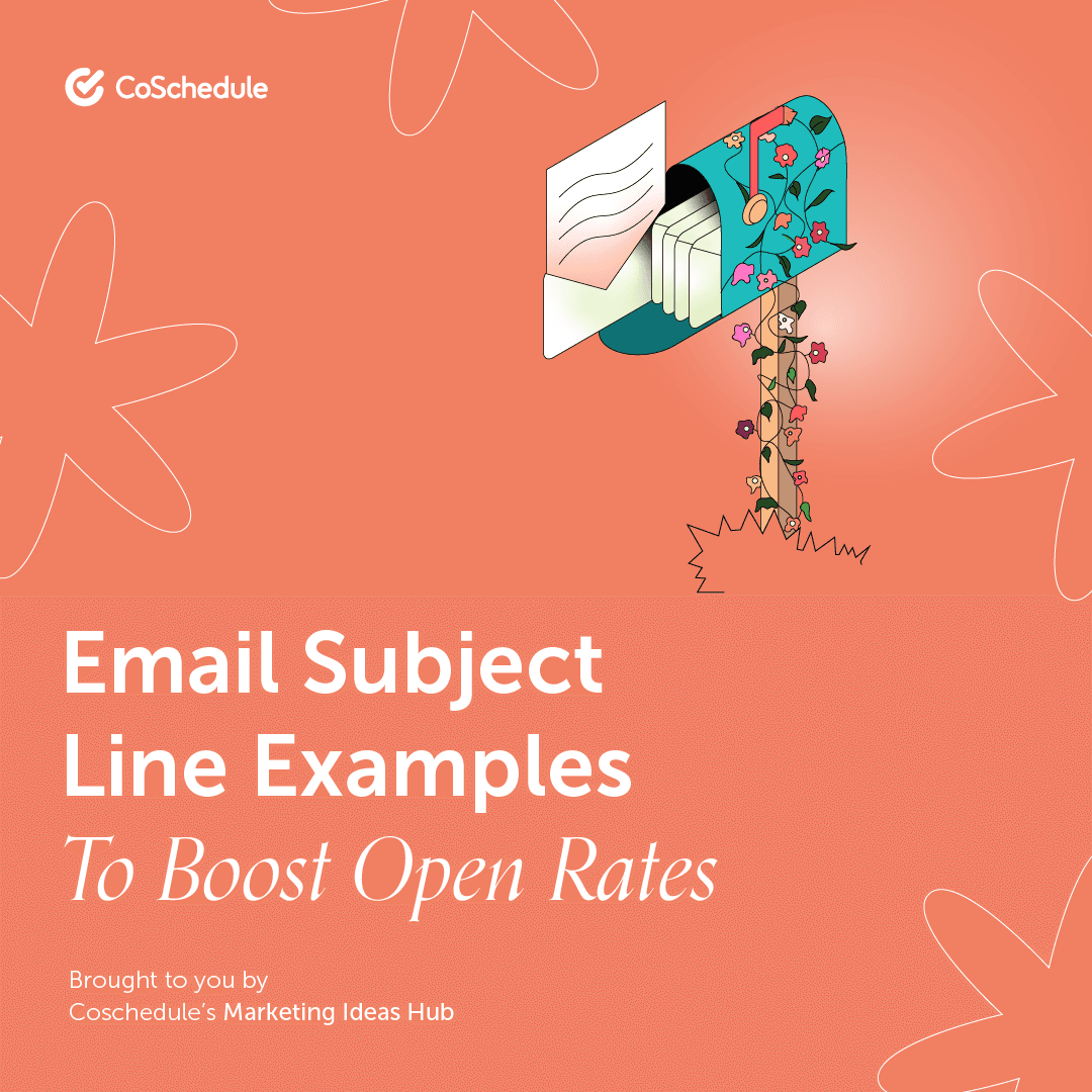 131 Email Subject Line Ideas To Boost Open Rates