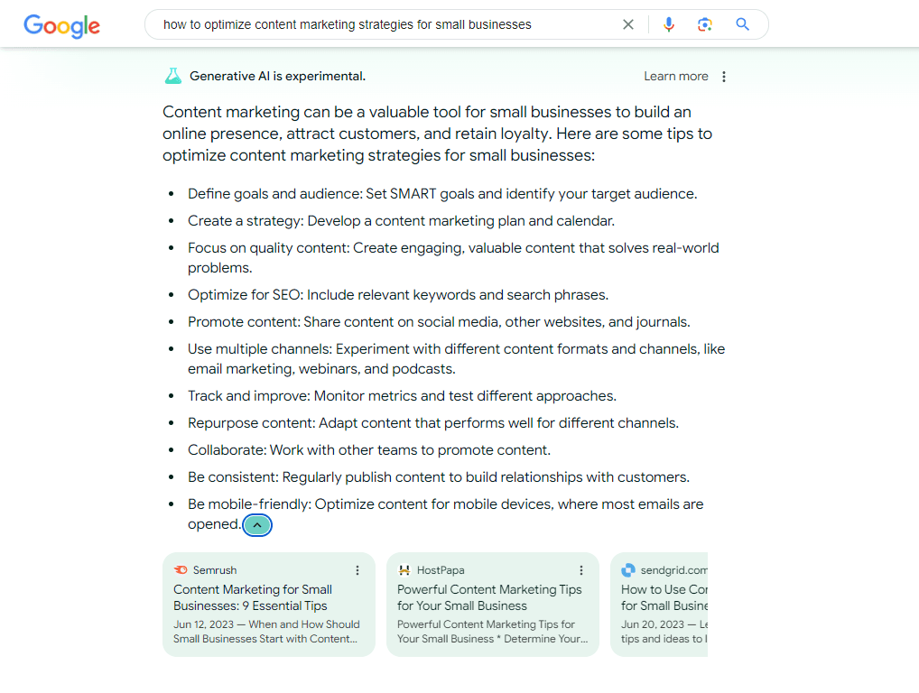 Screenshot of a Google search for 'how to optimize content marketing strategies for small businesses.' The search results display AI-generated tips with a note at the top stating 'Generative AI is experimental.'