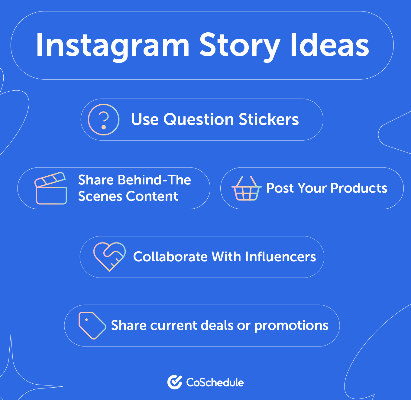 Instagram story ideas from CoSchedule