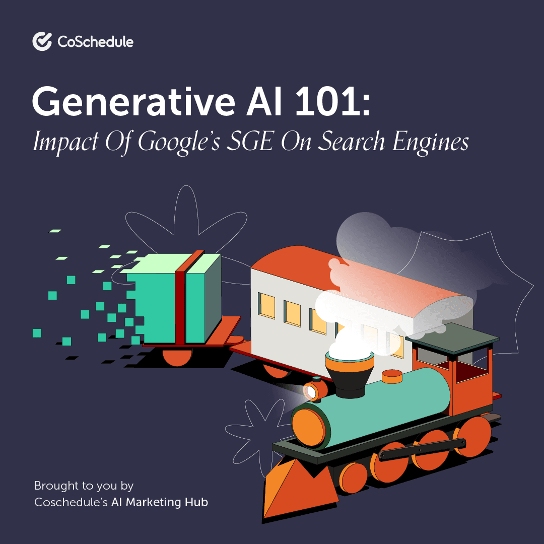Generative AI 101: Impact of Google’s SGE on Search Engines
