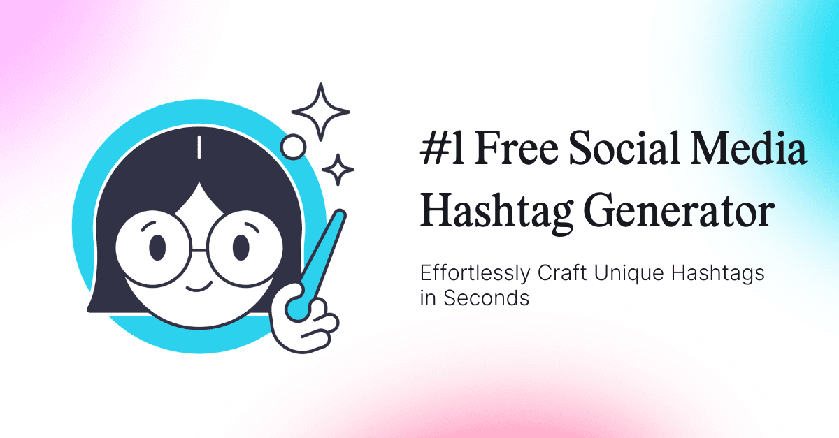 Social Media Hashtag Generator Powered By Hire Mia