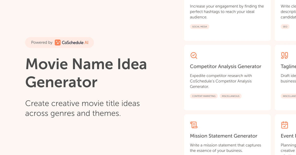 Movie Name Idea Generator Powered By CoSchedule AI