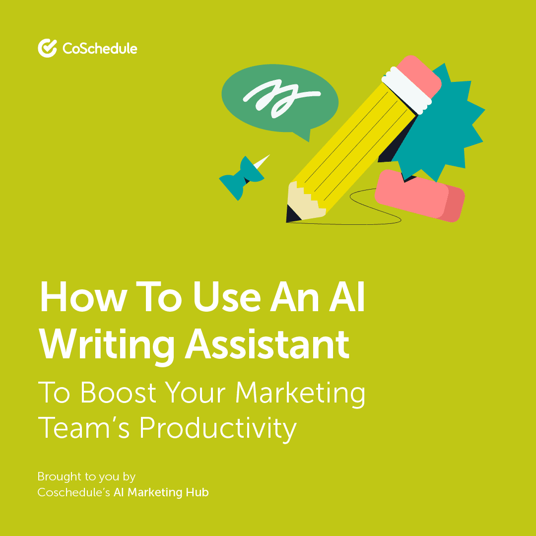 How AI Writing Assistants Boost Your Marketing Team’s Productivity