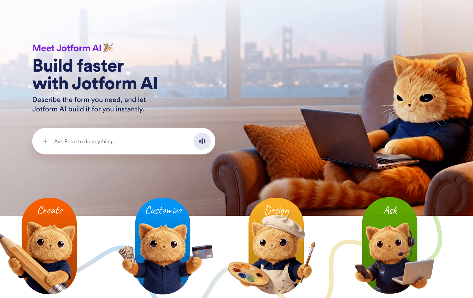 Create, customize, design, and ask with Jotform AI