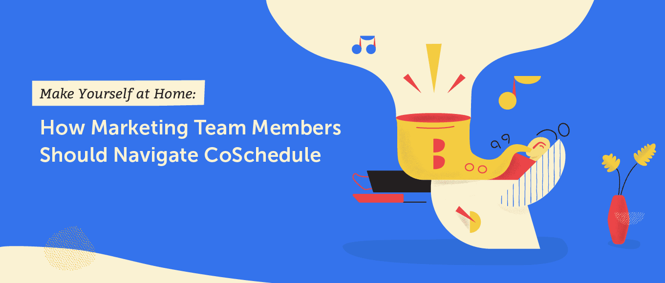 How marketing team members should navigate the coschedule calendar