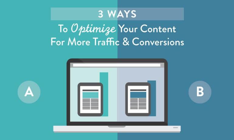 how to optimize your content for traffic and conversion