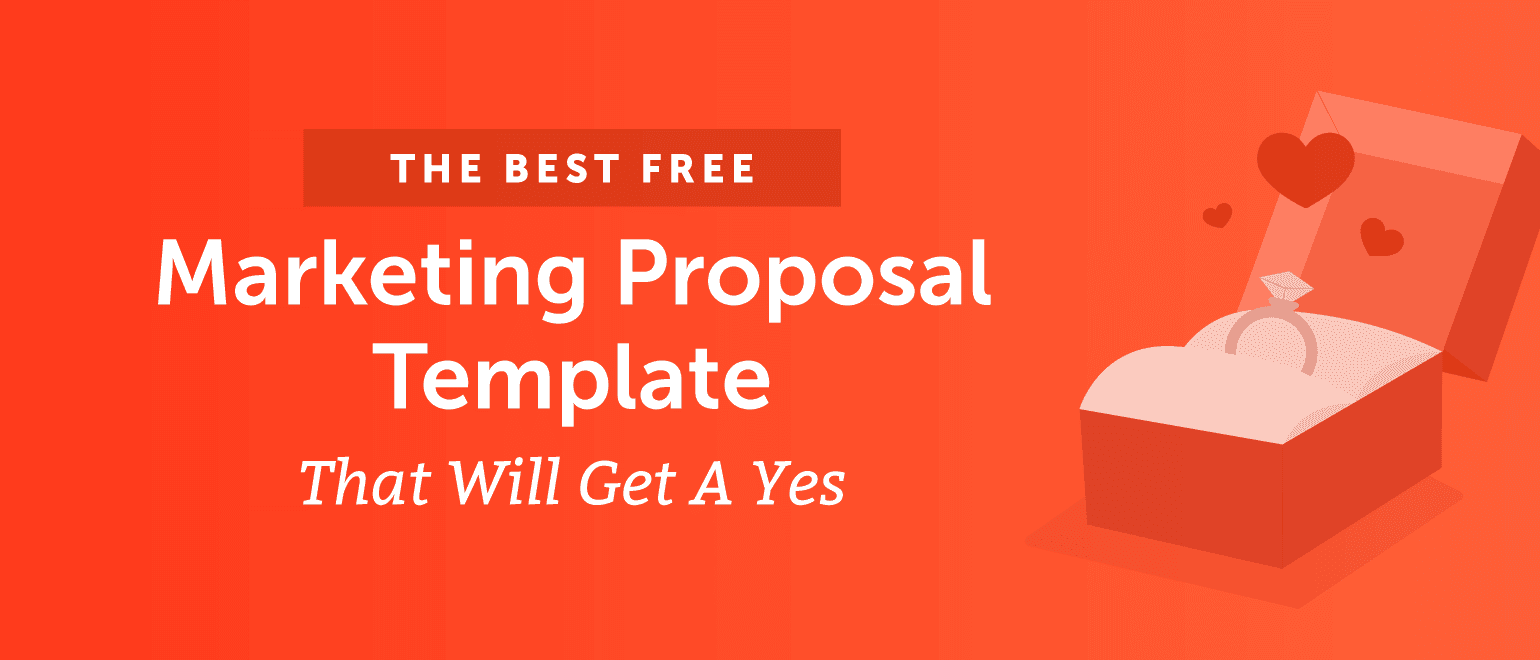 Cover Image for The Best Marketing Proposal Template That Will Get A Yes