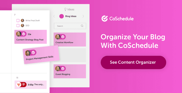 How To Plan A Blog Schedule You'll Actually Stick With - CoSchedule