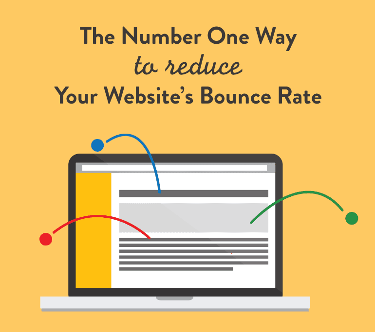 Cover Image for The Number One Way to Reduce Your Website Bounce Rate