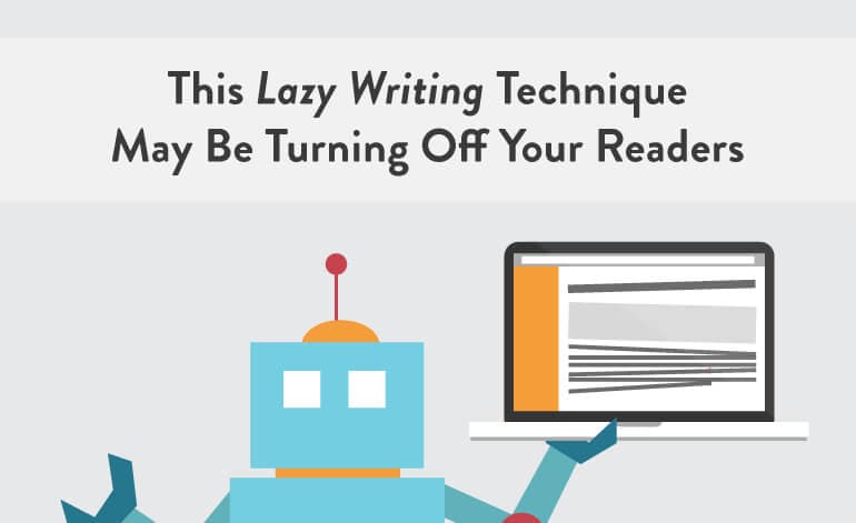 these-lazy-writing-mistakes-could-turn-off-your-readers