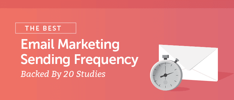 Cover Image for The Best Email Marketing Sending Frequency Backed By 20 Studies