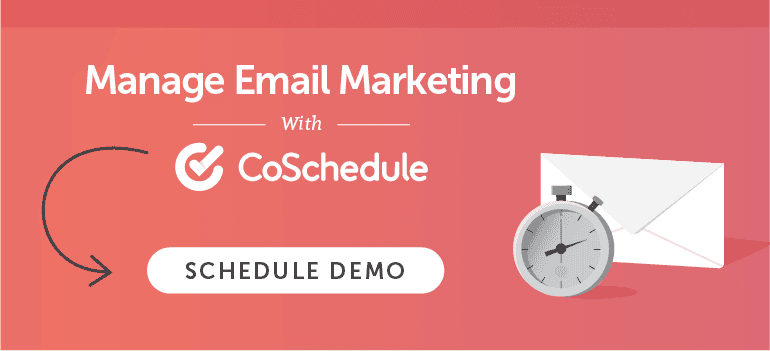 Manage Email Marketing With CoSchedule