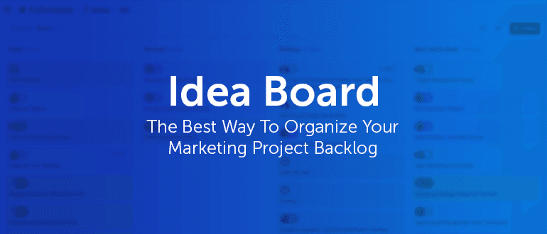 Idea Board by CoSchedule