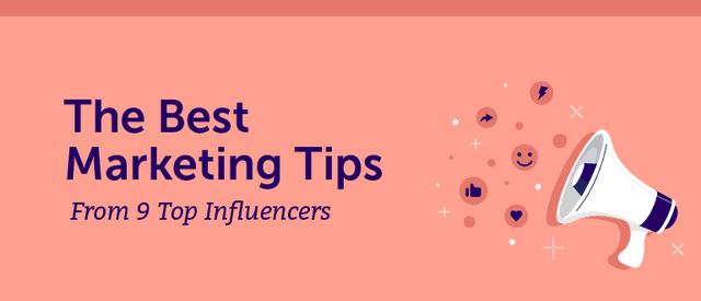 The Best Marketing Tips From 9 Top Influencers - CoSchedule Blog