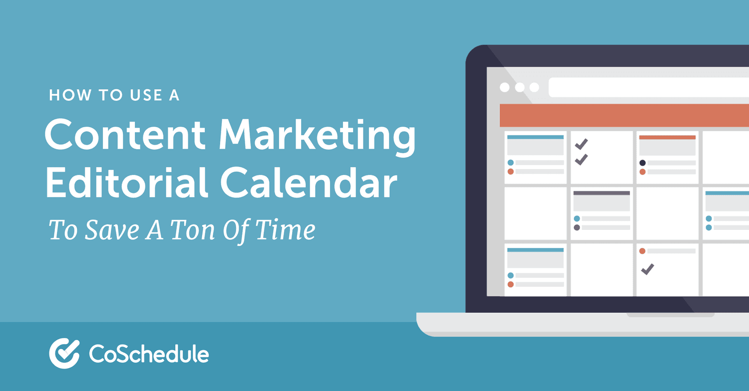 Free Content Marketing Editorial Calendar