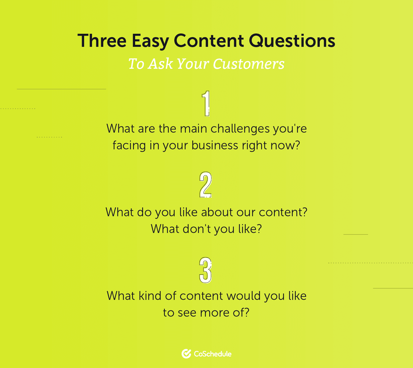 Three Easy Content Questions to Ask Your Customers