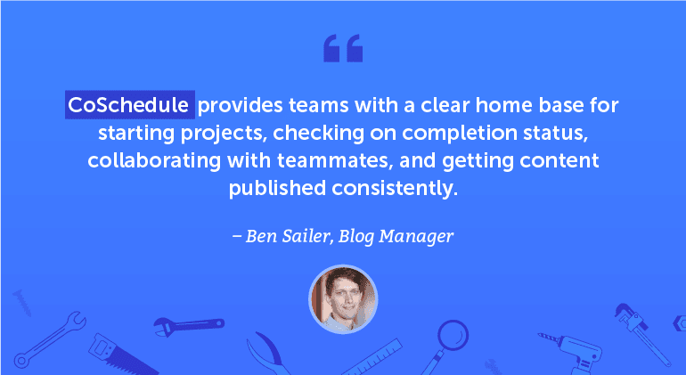 CoSchedule provides teams with a clear home base for starting projects, checking on completion status, collaborating with teammates ...