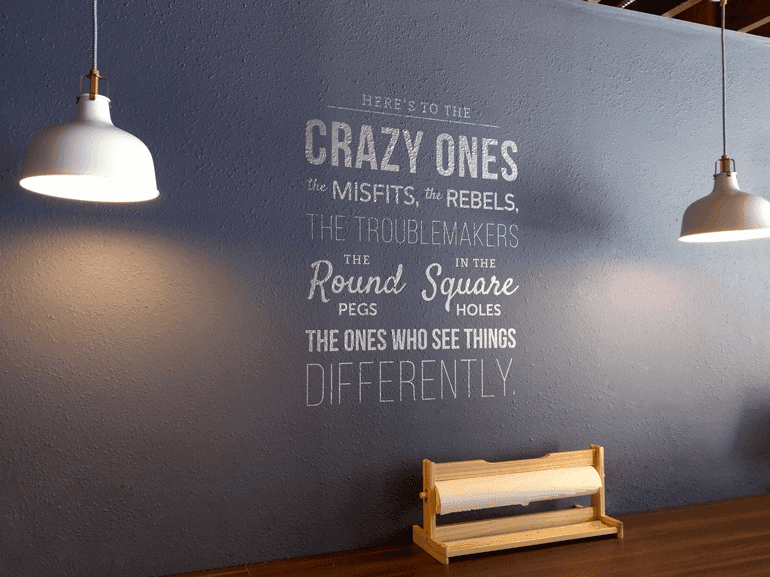 Here's to the crazy ones ...