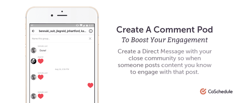 Create a comment pod to boost your engagement.