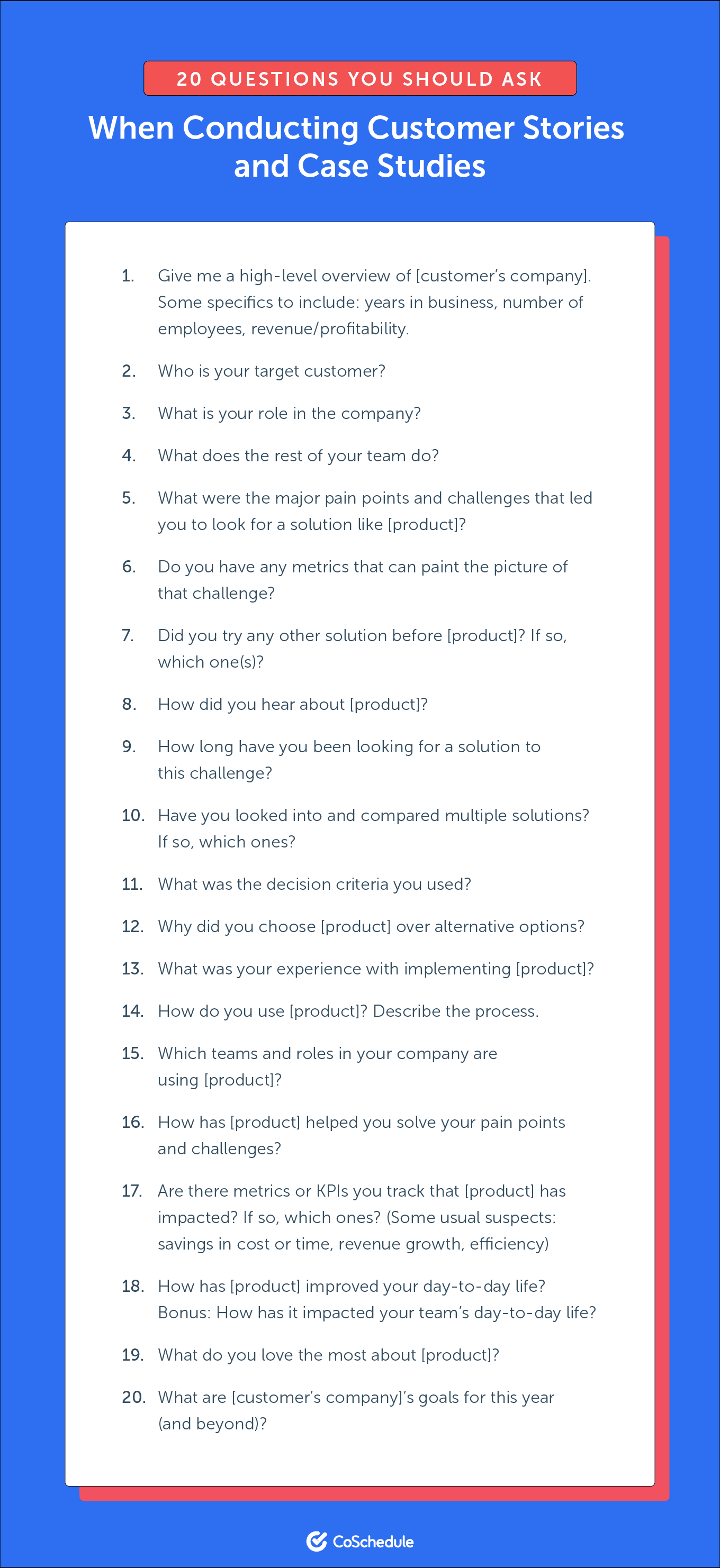 Questions to ask when you are conducting customer stories and case studies