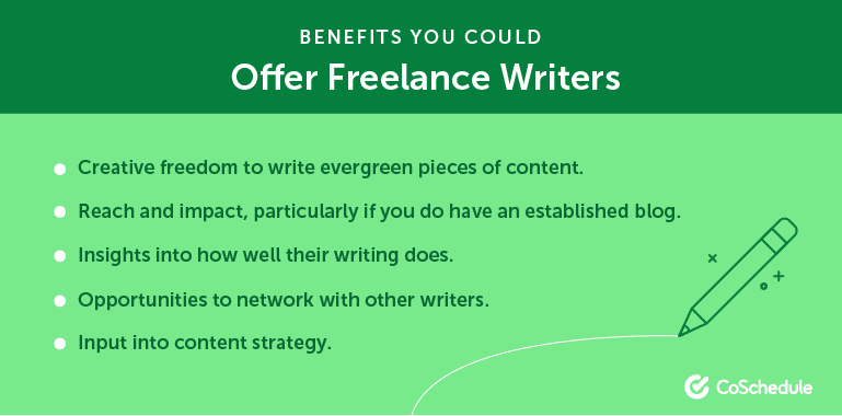 Benefits You Could Offer Freelance Writers