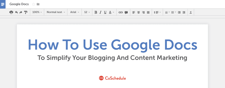 How to use Google Docs to Simplify your blogging and content marketing 