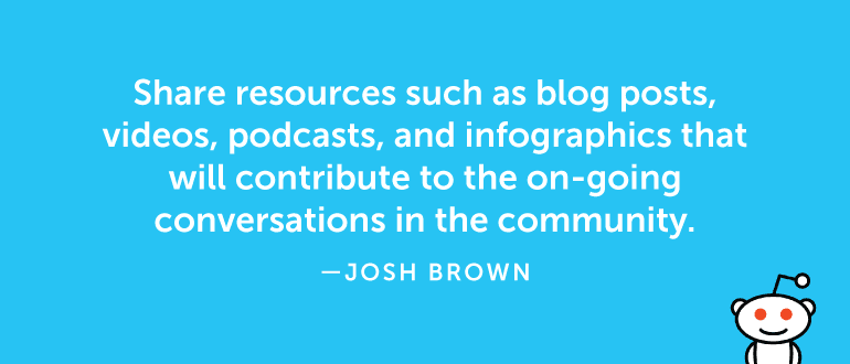 Share resources such as blog posts, videos, podcasts, and infographics ...