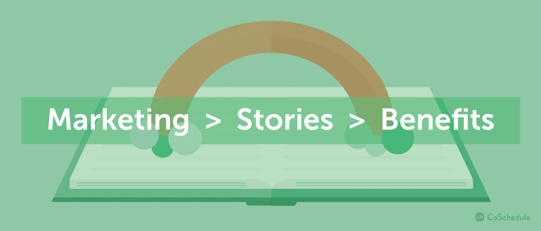 Marketing > Stories > Benefits