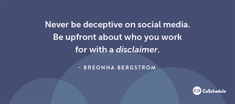 Never Be Deceptive On Social Media