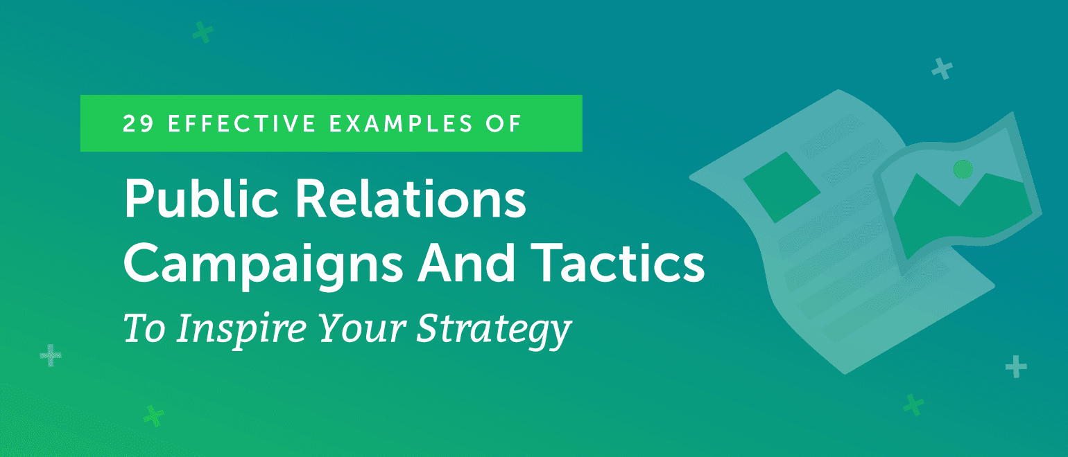 29-effective-examples-of-public-relations-campaigns-and-tactics