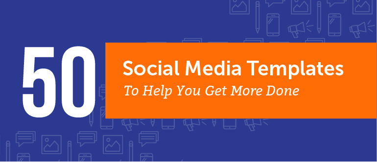 Cover Image for 50 Free Social Media Templates To Help You Get More Done