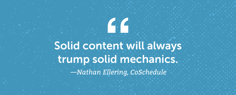 Solid content will always trump solid mechanics.