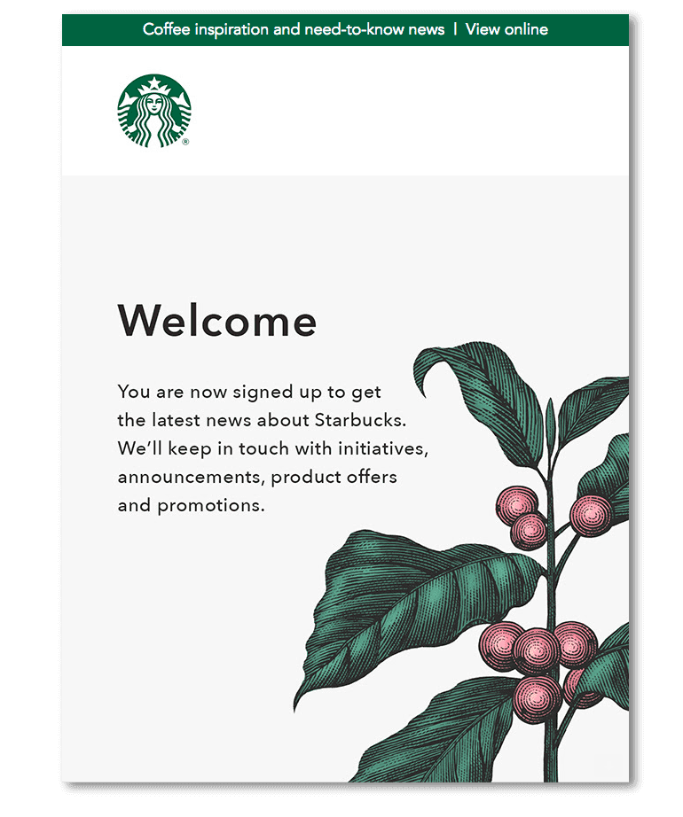 Welcome email sample from Starbucks