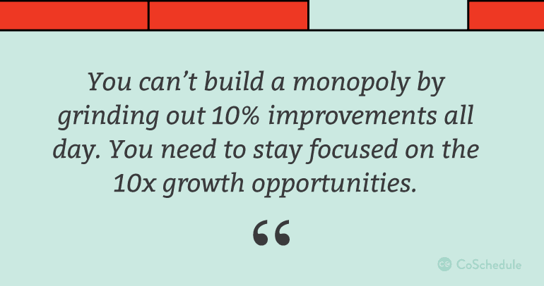 How to stay focused on 10x growth opportunities