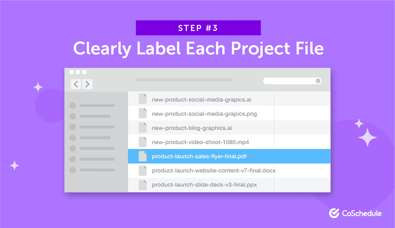 Step 3: Clearly Label Each Project File