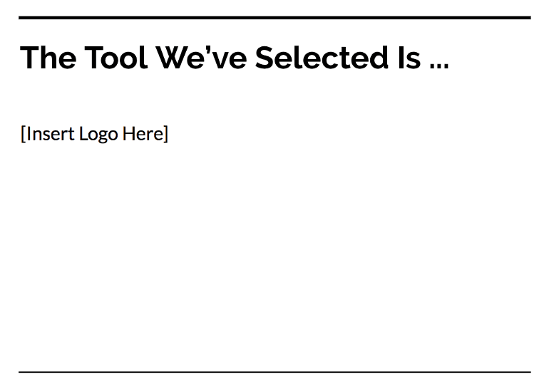 The tool we have selected is ...