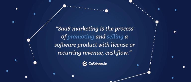 SaaS marketing is the process of promoting and selling a software product ...